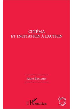 Cinéma et incitation à l'action