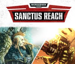 image-https://media.senscritique.com/media/000016217416/0/warhammer_40000_sanctus_reach.jpg