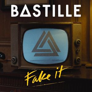 Fake It (Single)