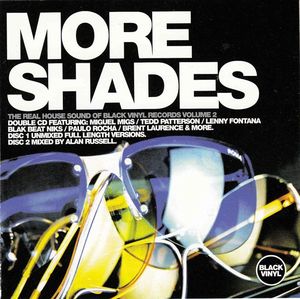 More Shades: The Real House Sound of Black Vinyl Records, Volume 2