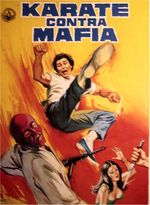 Affiche Karaté contre mafia