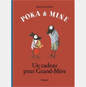 Poka & Mine : Un cadeau pour Grand-Mère