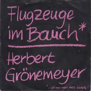 Flugzeuge im Bauch (… Gib mir mein Herz zurück!) (Single)