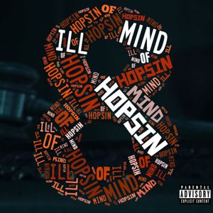 Ill Mind of Hopsin 8 (Single)