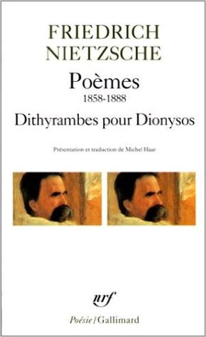 Poèmes 1858-1888 • Dithyrambes pour Dionysos