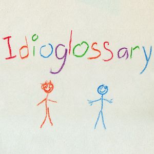 Idioglossary (Single)