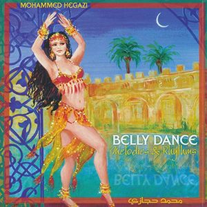 Belly Dancing - Melodies & Rhythms