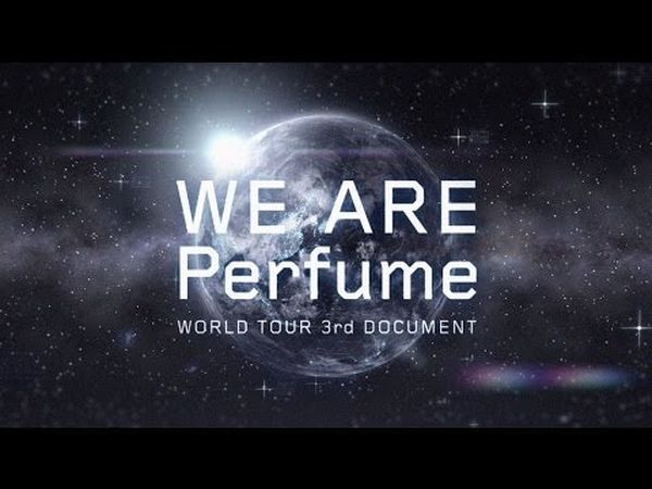 We Are Perfume: World Tour 3rd Document