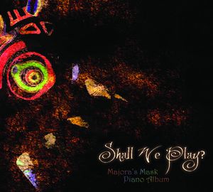 Shall We Play? Majora’s Mask Piano Album