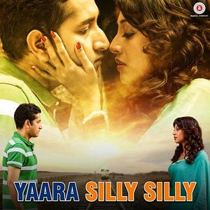 Yaara Silly Silly: Original Motion Picture Soundtrack (OST)