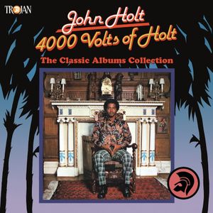 4000 Volts of Holt: The Classic Albums Collection