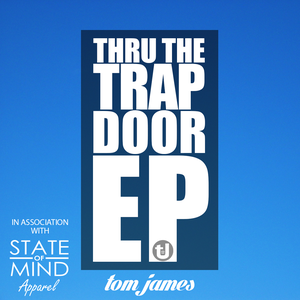 Thru the Trap Door EP (EP)