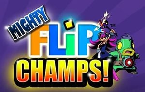 Mighty Flip Champs