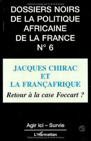 Jacques Chirac et la Françafrique