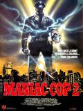 Affiche Maniac Cop 2 Affiche Maniac Cop 2