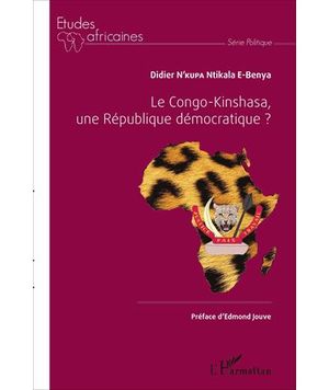 Le Congo-Kinshasa, une République démocratique ?