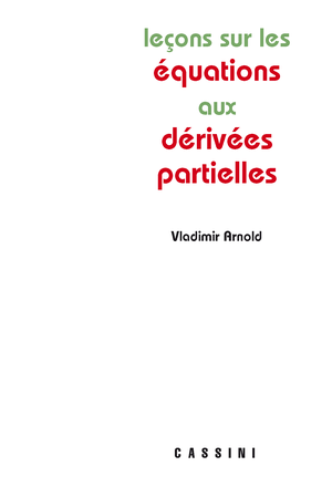 Leçons sur les équations aux derivées partielles