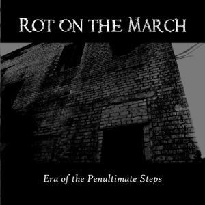 Era of the Penultimate Steps