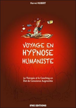 Voyage en hypnose humaniste