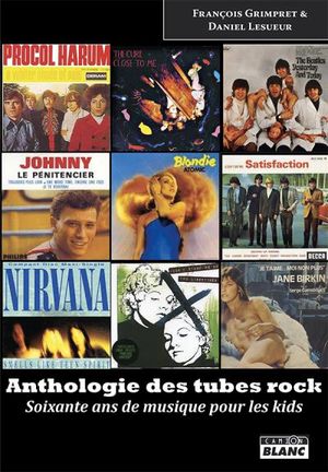 Anthologie des tubes rock