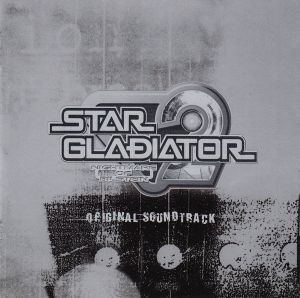 Star Gladiator 2 ~ Nightmare of Bilstein ~ Original Soundtrack (OST)