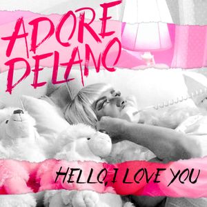 Hello, I Love You (Single)