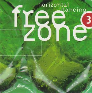 Freezone 3: Horizontal Dancing