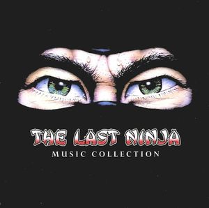 The Last Ninja Music Collection (OST)