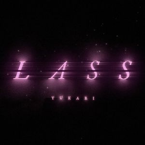 L A S S (Single)