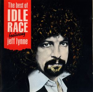 The Best of the Idle Race featuring Jeff Lynne