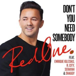 Don't You Need Somebody (Single)