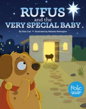 Rufus and the Very Special Baby