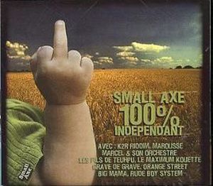 Small Axe : 100 % Independant
