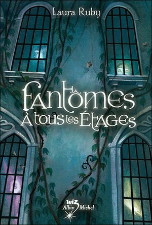 Fantômes  à tous les étages