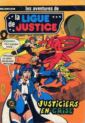 Les Aventures de la Ligue de Justice n°5 : Justiciers en Crise