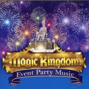 Magic Kingdom: Event Party Music