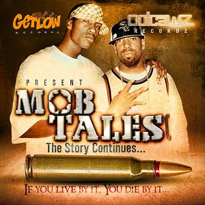 Mobb Tales : The Story Continues...