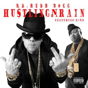 Hustling 'n da Rain (Single)