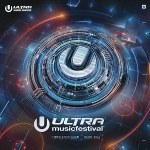 Ultra Music Festival: Miami 2016