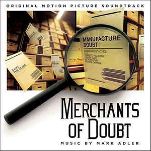Merchants of Doubt - Original Motion Picture Soundtrack (OST)