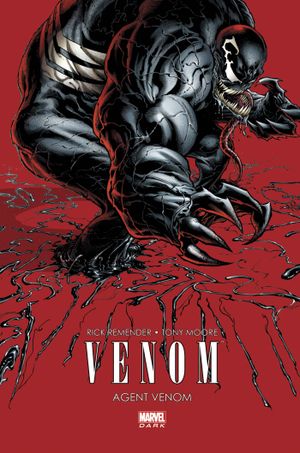 Agent Venom - Venom (Marvel Dark), tome 1