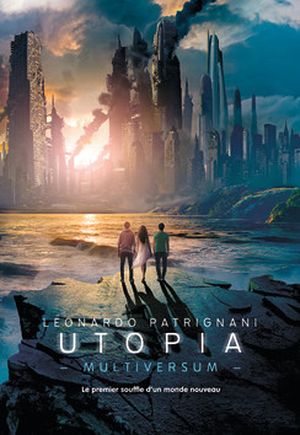 Utopia - Multiversum, tome 3