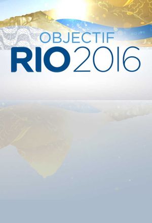 Objectif Rio 2016