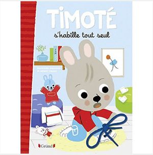 Timoté s'habille tout seul