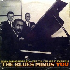 The Blues Minus You