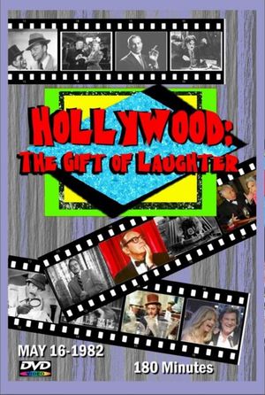 Hollywood: The Gift of Laughter
