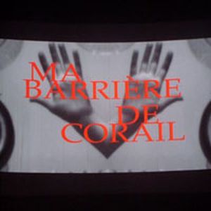 Ma barrière de corail… (Live)