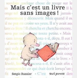 Mais c'est un livre sans images