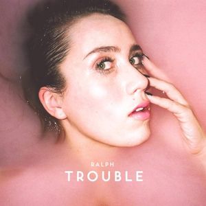 Trouble (Single)