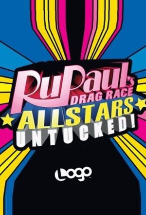 RuPaul's All Stars Drag Race: Untucked!